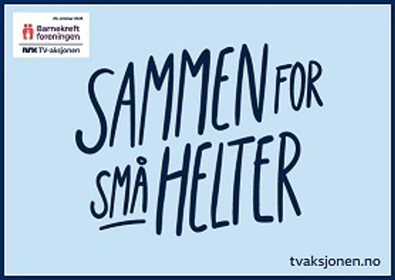 Foto: Sammen for små helter tekst, tavle